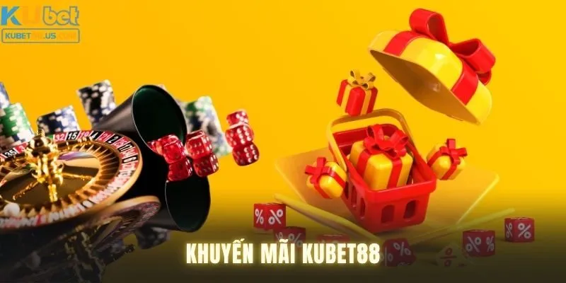 Tìm hiểu về khuyến mãi Kubet88